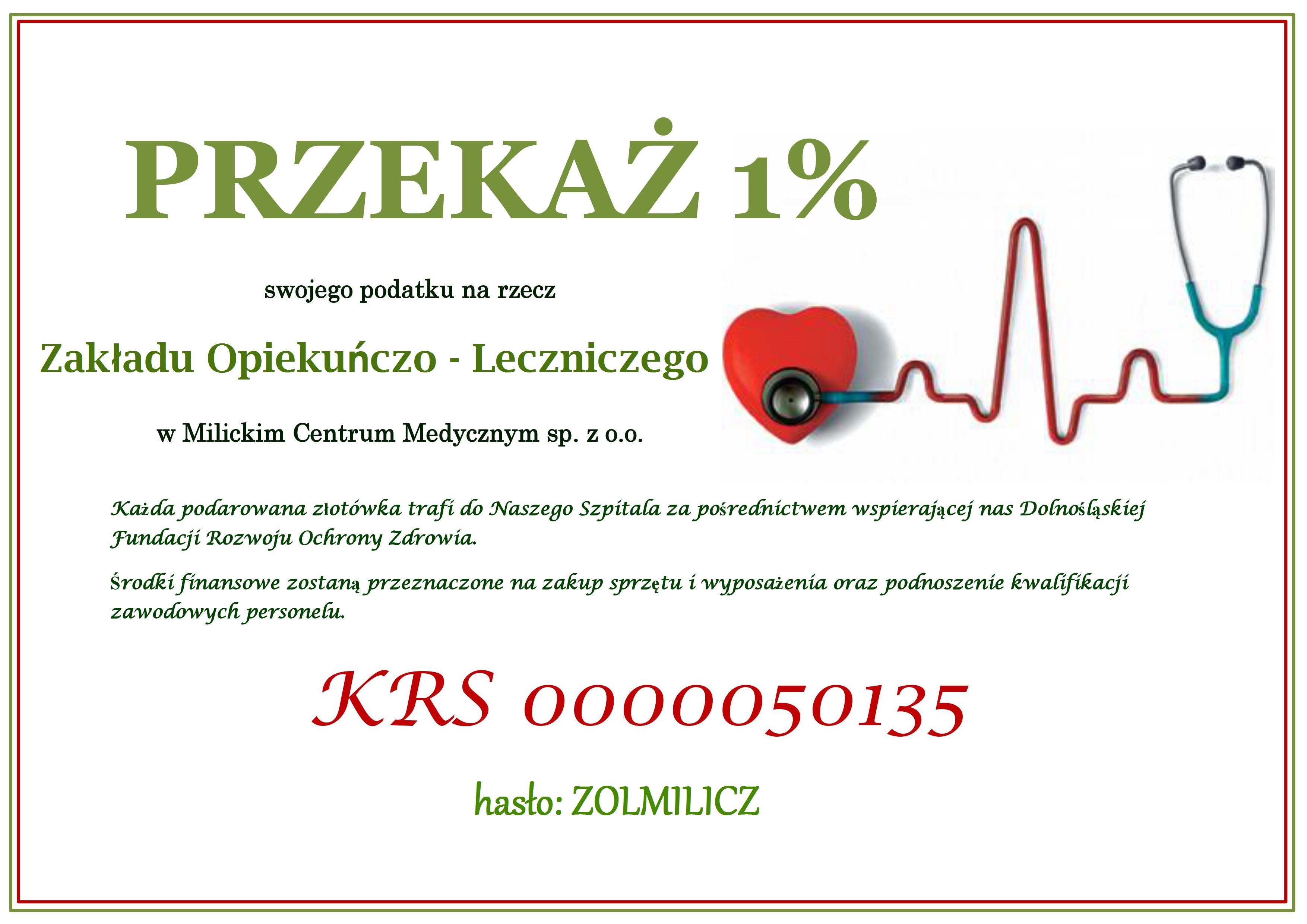 Przekaż 1% podatku na rzecz Zakładu Opiekuńczo-Leczniczego w Milickim Centrum Medycznym